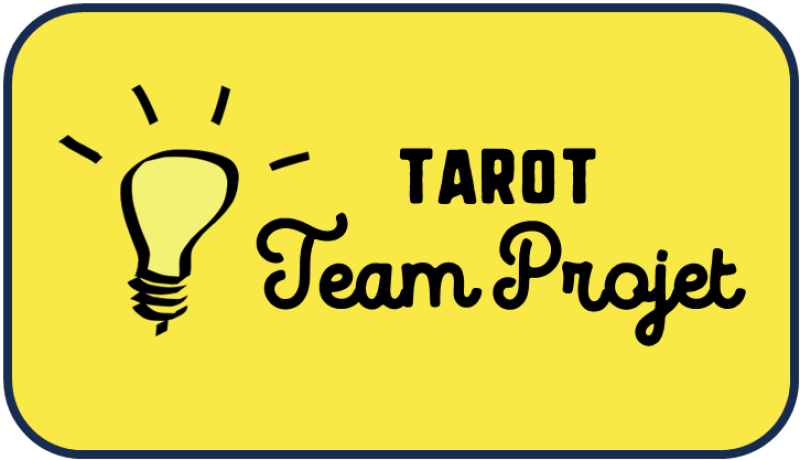 Team Projet, team tarot pour une meilleure stratégie personnelle